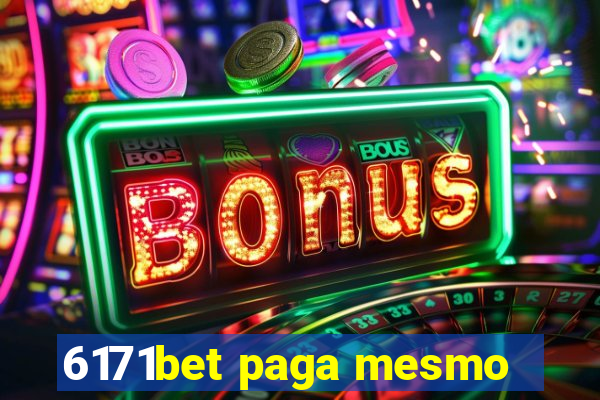 6171bet paga mesmo